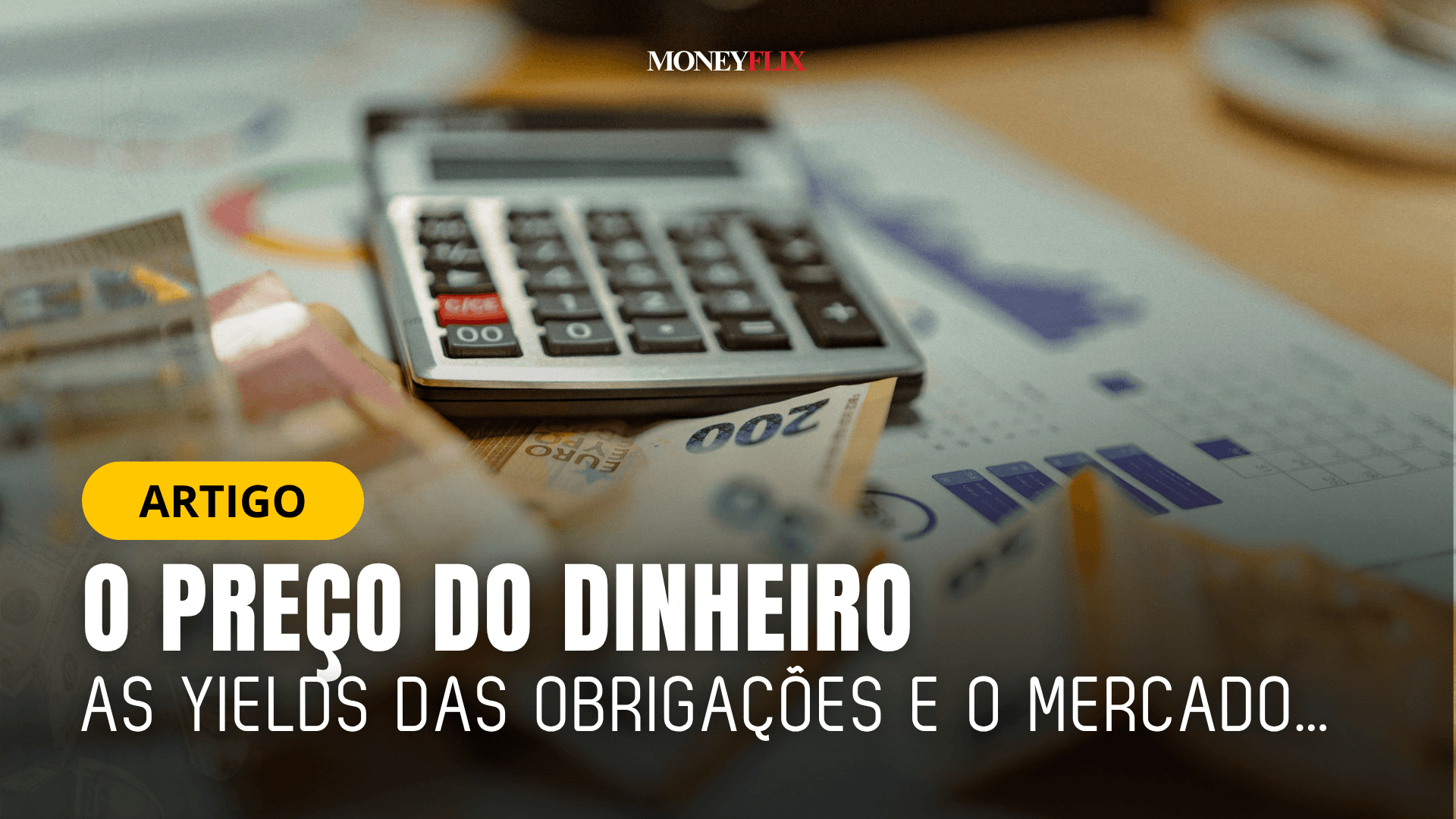 O Preço do Dinheiro